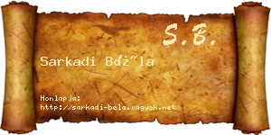 Sarkadi Béla névjegykártya